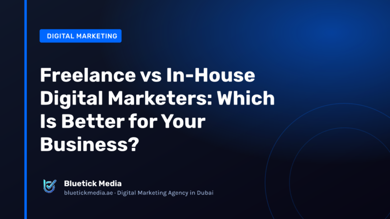 Freelance vs In-House Digital Marketers: Which Is Better for Your Business? Freelance vs In-House Digital Marketers: Which Is Better for Your Business? - Bluetick Media guide